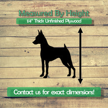 Load image into Gallery viewer, Miniature Pinscher Unfinished Wood Cutout Shapes - Laser Cut DIY Craft