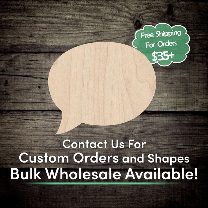 Speech Bubble Unfinished Wood Cutout Shapes - Laser Cut DIY Craft